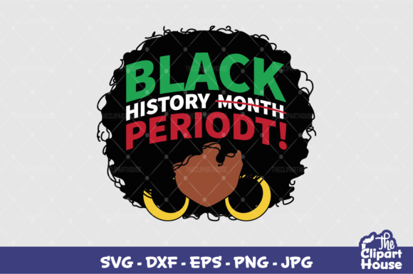 Black History Month Periodt: A Creative Digital Asset for Designers and Makers