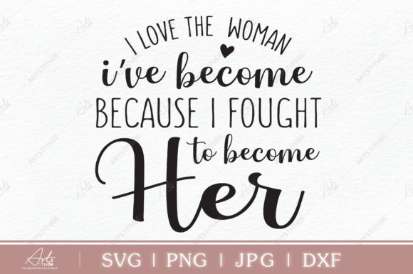 Strategic Brand Alignment: Leveraging the Women Empowerment Svg, I Love the Woman for Market Differentiation
